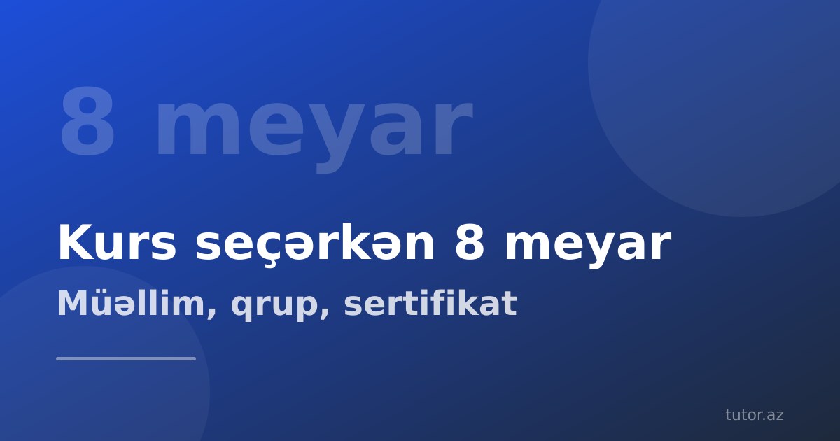 İngilis dili kursu seçərkən diqqət edilməli 8 meyar