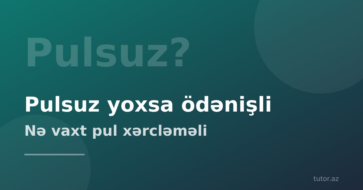 Pulsuz resurslar yoxsa ödənişli ingilis dili kursları: nə vaxt pul xərcləməyə dəyər