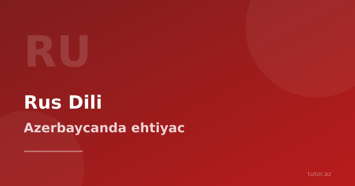 Rus dili repetitoru: 2025-ci ildə hələ də lazımdırmı?